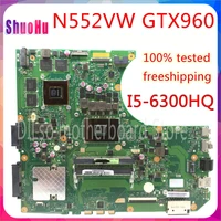kefu n552vx mainboard for asus n552 n552v n552vw laptop motherboard cpu i5 6300hq gtx960 tested 100 work full function