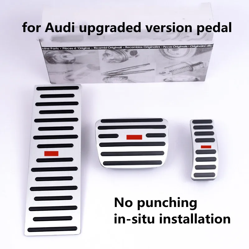 for Audi A1 A3 A4 A5 A6 A6L A7 A8 Q3 Q5 Q7 Q8 TT non-destructive installation replacement upgrade Throttle brake pedal anti-skid