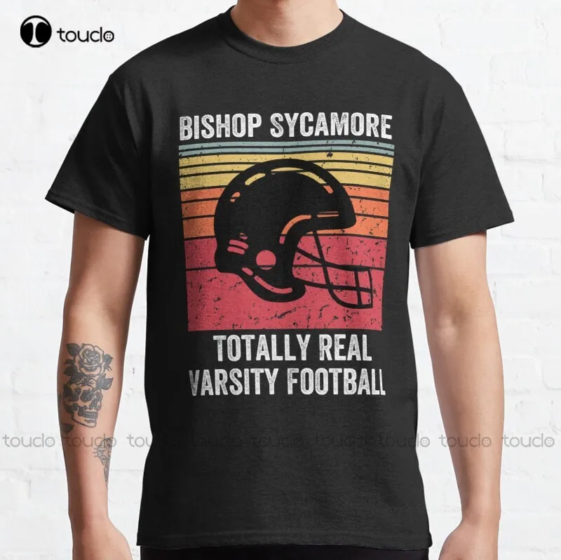 

New Bishop Sycamore Totally Real Varsity Football Team Classic T-Shirt Patriotic Shirts For Men Unisex