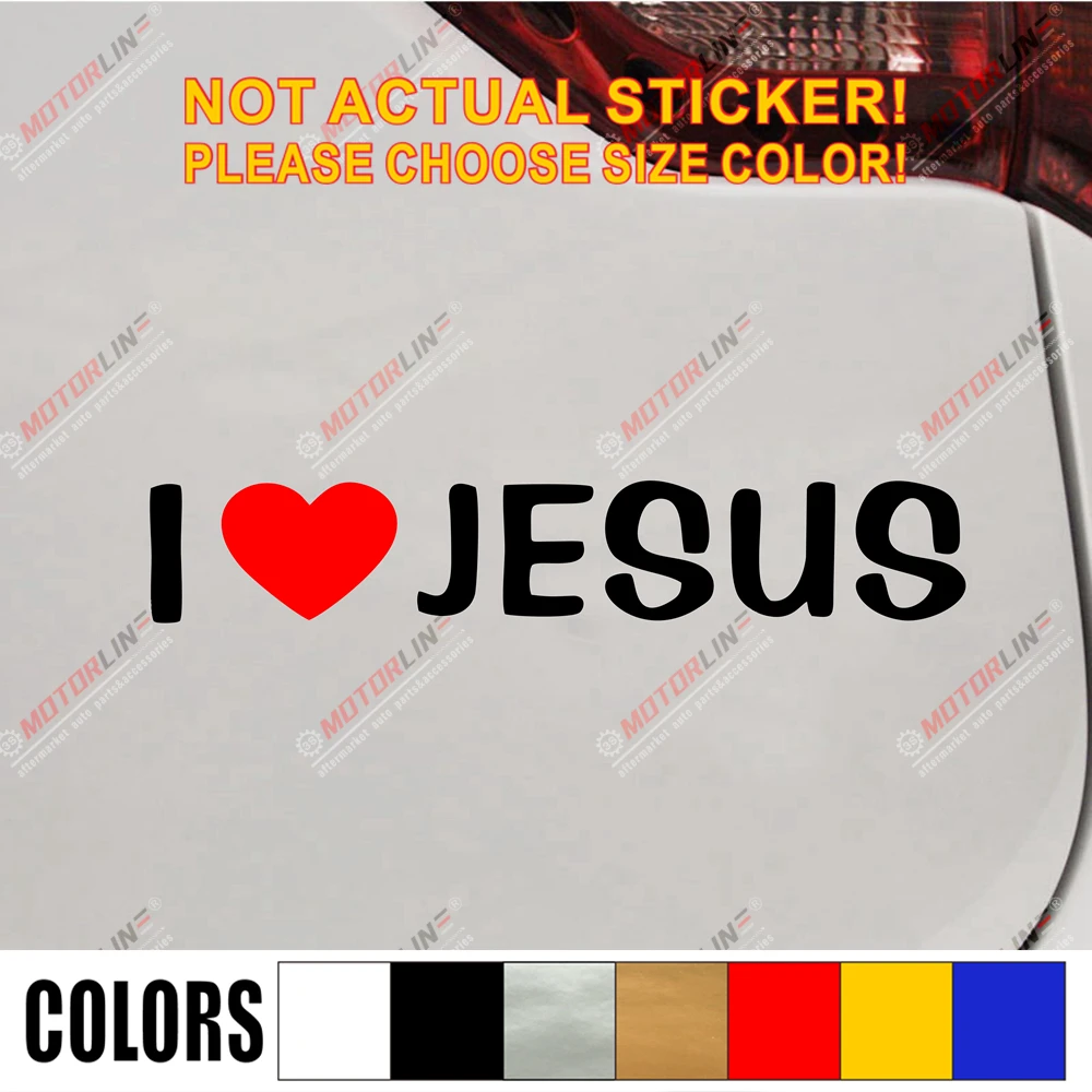Наклейка на автомобиль Я люблю Иисуса сердце Виниловая наклейка Бог Христос