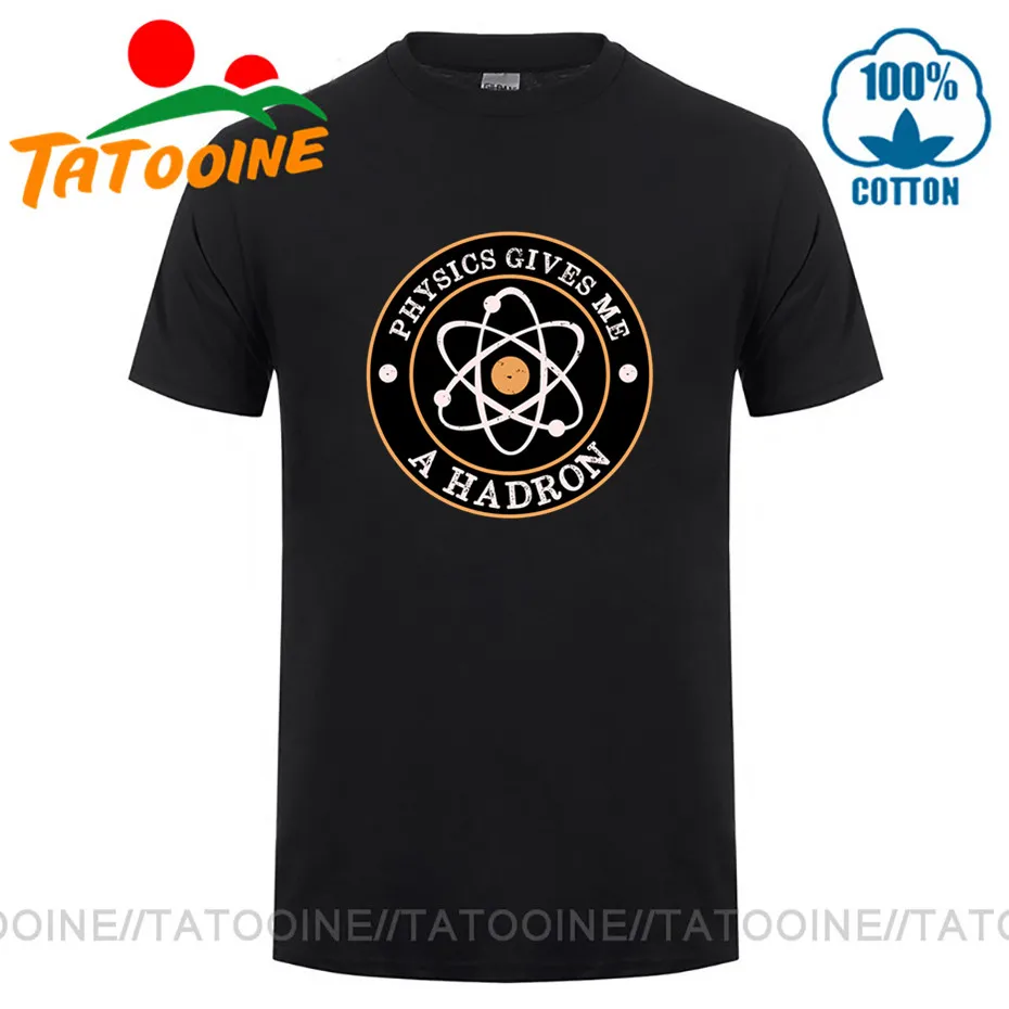 Забавная футболка Tatooine с изображением физики дает мне хадрона научной