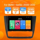 Автомагнитола для BMW, мультимедийный проигрыватель на Android 11 с GPS, Wi-Fi, 1024*600 RDS, 2 DIN, 9 дюймов, для BMW 1-Series E88, E82, E81, E87 2008-2012