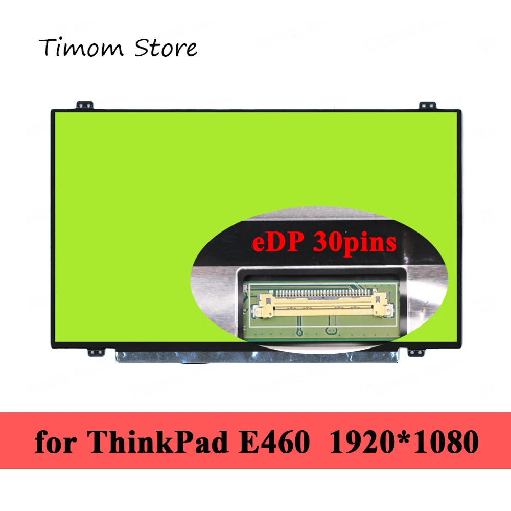 ЖК-монитор 14,0 дюйма для ноутбуков Lenovo E460 20ET 20EU ThinkPad E465 20EX, тонкий светодиодный монитор, матрица HD 1366*768 FHD 1920*1080 Full HD IPS
