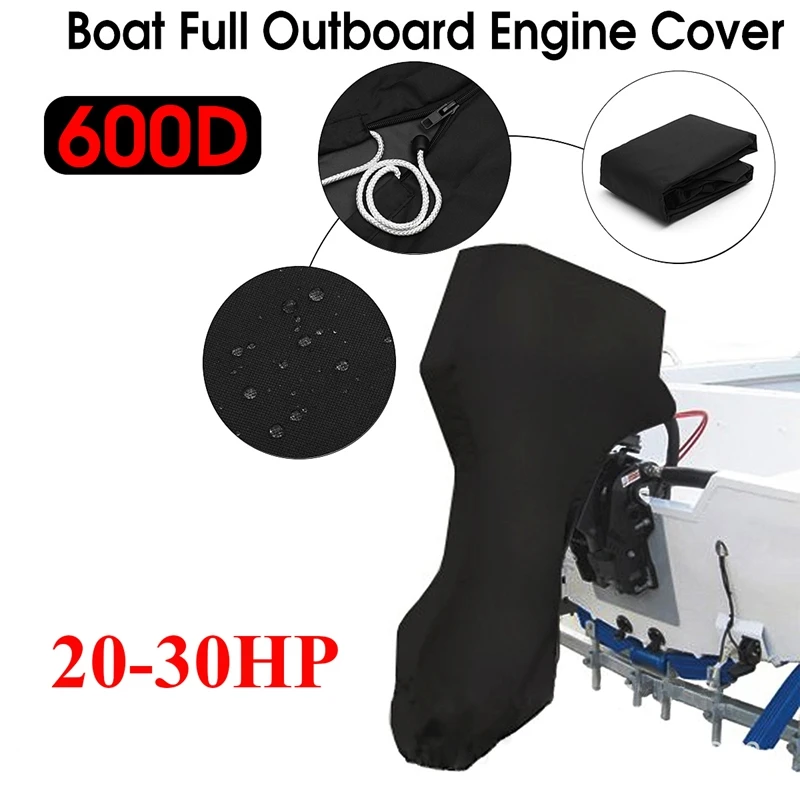 

600D полномоторная крышка лодки 20-30 л.с., водонепроницаемая защита подвесного двигателя для лодочных моторов