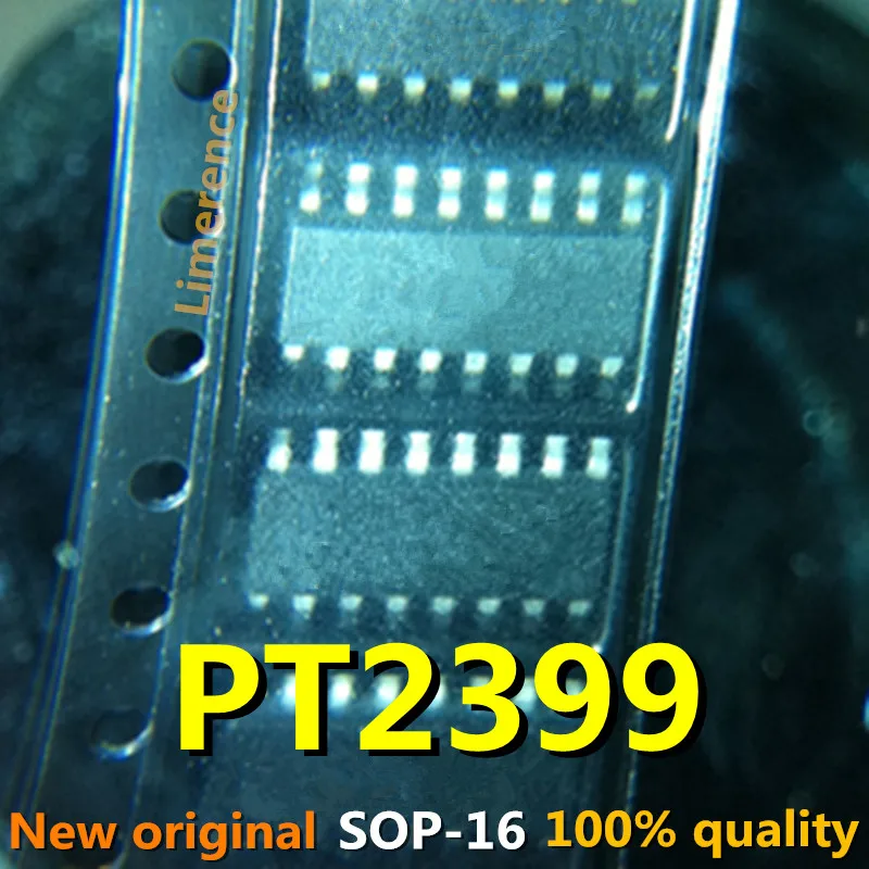 Новый и оригинальный чипсет IC PT2399 SOP-16 PT2399S SOP16 2399 SOP SMD, 10 шт.