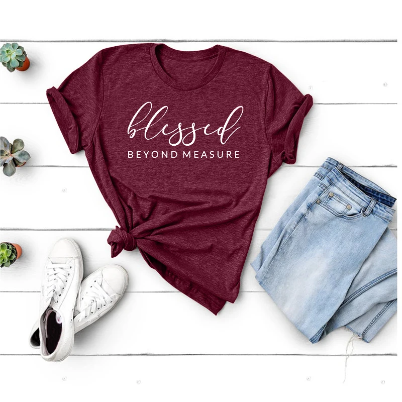 

Blessed Beyond Measure Women T Shirt Harajuku Aesthetic Tops Graphic Tees Shirt Female Short Sleeve Round Neck Women Clothes