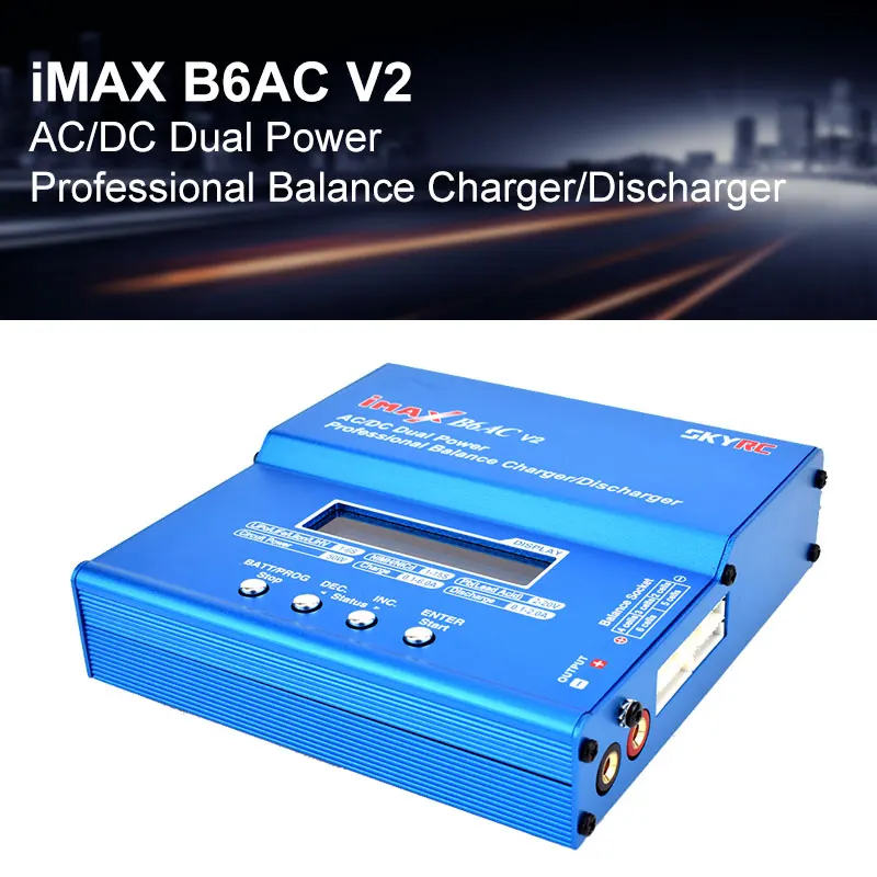 SKYRC iMAX B6AC V2 6A 50 Вт Зарядное устройство/зарядное устройство Dis для 1-6S LiPo Li-Ion LiFe LiHV Nimh Nicd PB RC Дрон батарея