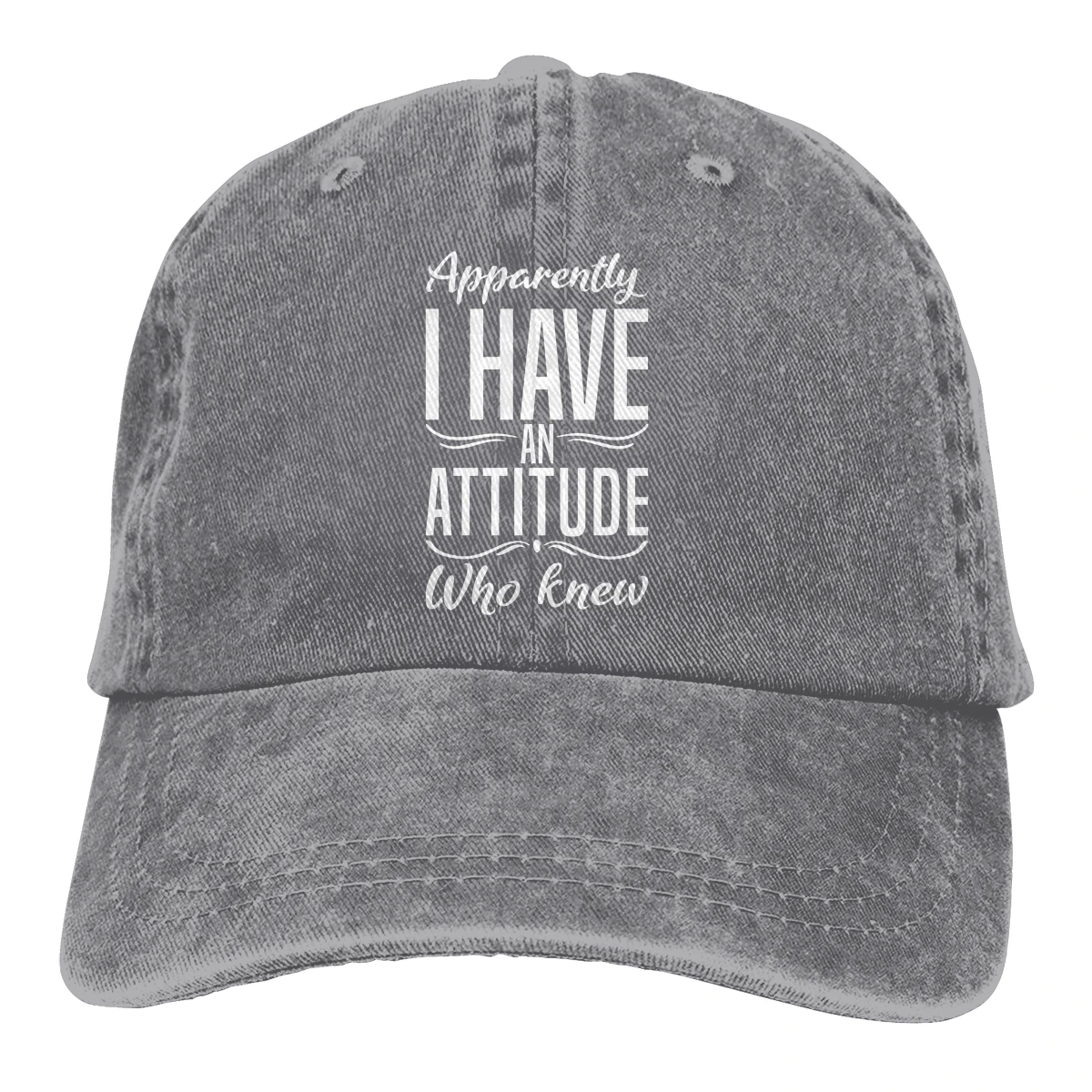 

I Have An Attitude Who Knew Hats For Men Women Fashionable Adjustable Baseball Cap Vintage Dad Hats