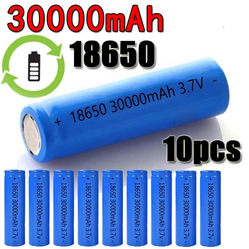 

18650 3.7V Li-ion Battery Li-ion Rechargeable Battery 30000mAh for LED Flashlight/electronic Gadget Cabinet Light Drop Shipping