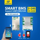 Смарт BMS 3S-24S литий-ионный аккумулятор LiFePo4 с Bluetooth 4S фотоаппаратов моментальной печати 7S 8S 12S 13S 14S 15S 16S 17S 20 80A 100A 60A 120A для литий Батарея пакет