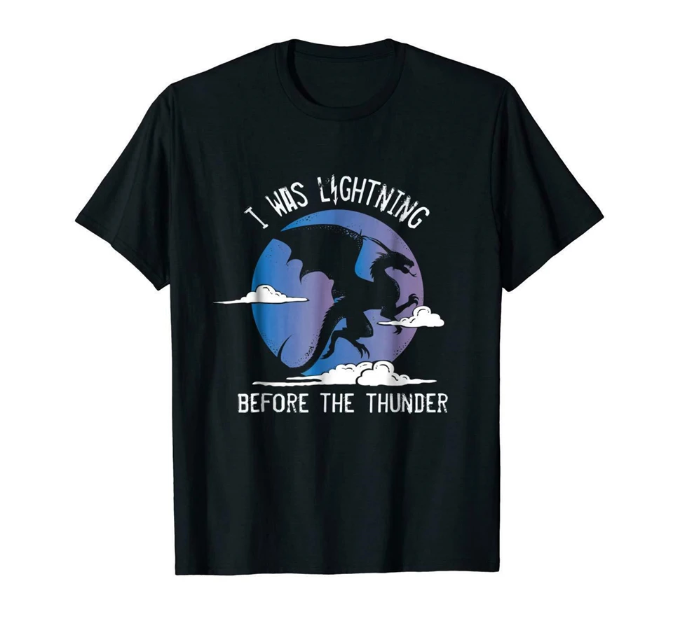 I Was Lightning Dragon перед гром черная футболка S 3XL Топы Новая унисекс смешная