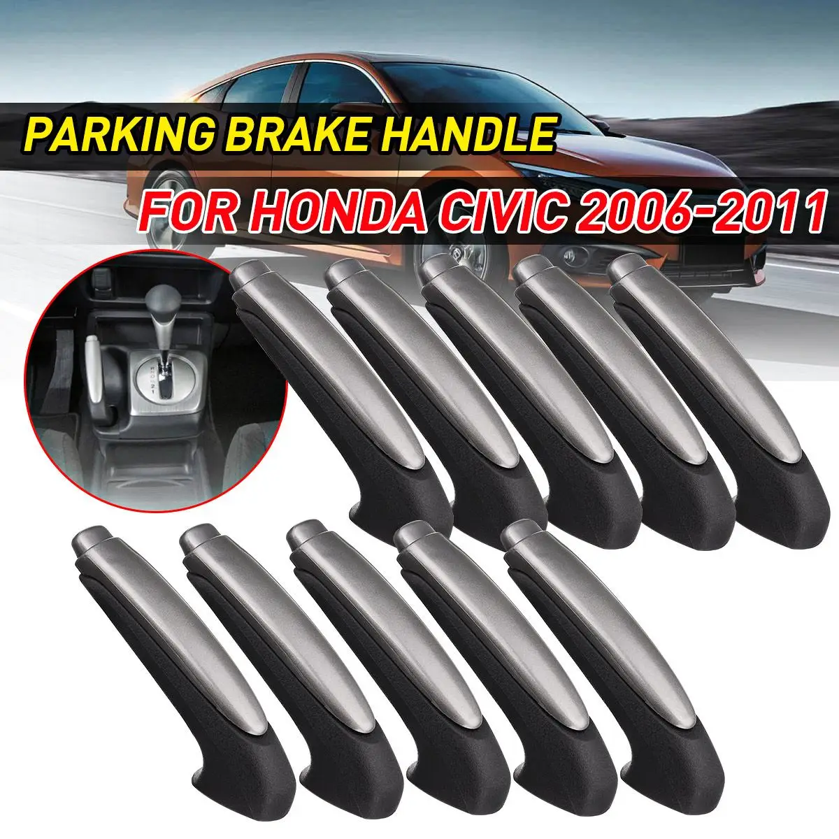 

10PCS Handle Grip Covers Emergency Car Interior Parking Hand Brake Handle Lever Grip Sleeve Protector For Honda Civic 2006-2011