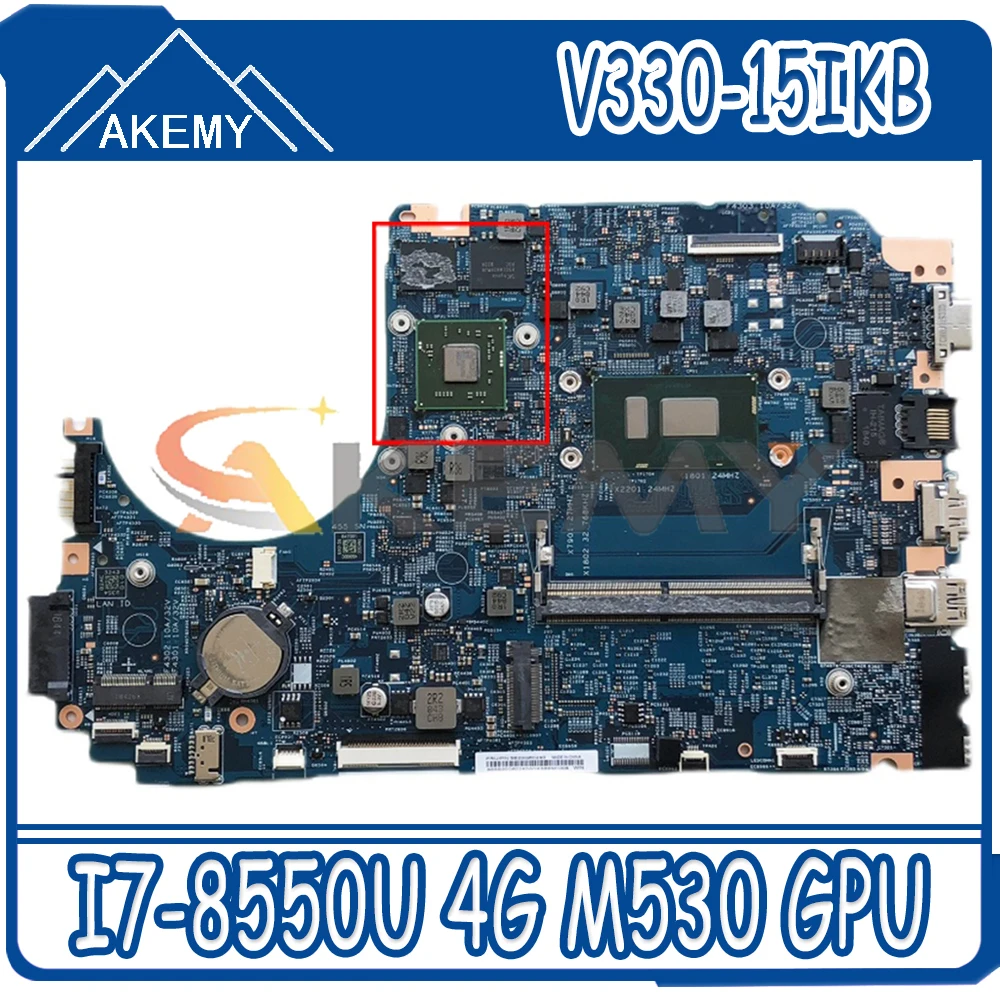 

Для Lenovo V330-15IKB 330-15IKB Материнская плата ноутбука LV315KB MB 17807-3 I7-8550U 4G RAM M530 GPU 100% полностью протестированная материнская плата