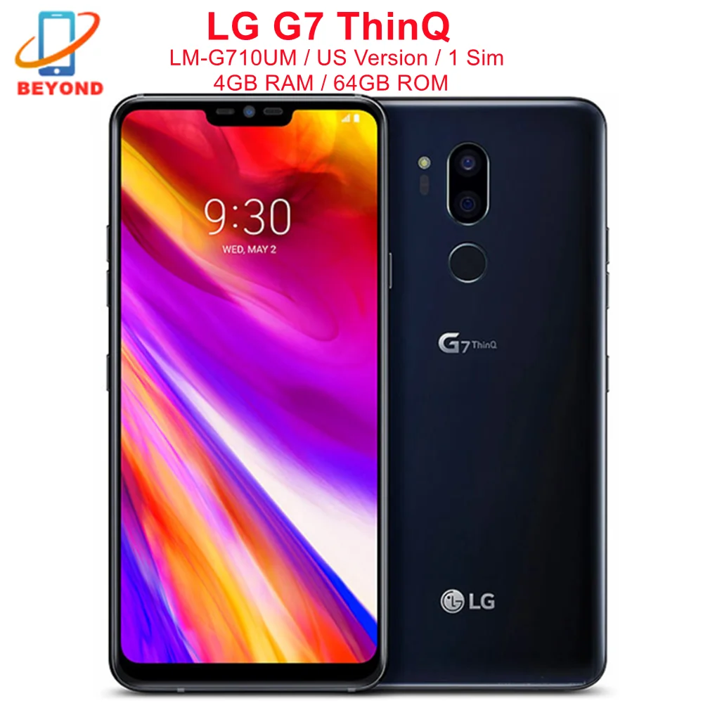 

Original LG G7 ThinQ G710VM Cellphone 6.1" 4GB RAM 64GB ROM Octa Core NFC Snapdragon Unlocked US Version 4G LTE Mobile Phone