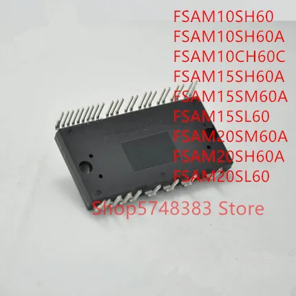 1 шт. FSAM10SH60 FSAM10SH60A FSAM10CH60C FSAM15SH60A FSAM15SM60A FSAM15SL60 FSAM20SM60A FSAM20SH60A FSAM20SL60|Аксессуары для