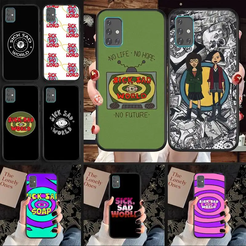 

Sick Sad-World Phone Case for Samsung A10 A10S M10 M11 M20 M30 M31 S M21 M51 cover Fundas