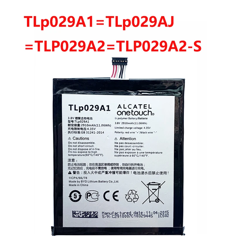 

Original 2910mAh TLp029A1 TLp029AJ TLP029A2-S Battery For Alcatel OneTouch Idol 3 OT-6045F OT-6045Y TCL I806 AM-H200 Battery