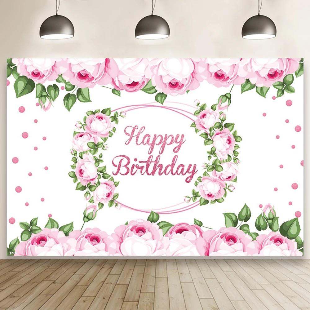 

Pink Rose Flowers Happy Birthday Photography Backdrop Child Portrait Baby Shower Customized Background Family Photocall Banner
