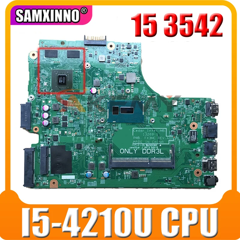 

Akemy для DELL 15 3542 Материнская плата ноутбука CN-01P4HG 01P4HG 1P4HG 13269-1 ПРБ FX3MC с I5-4210u DDR3L