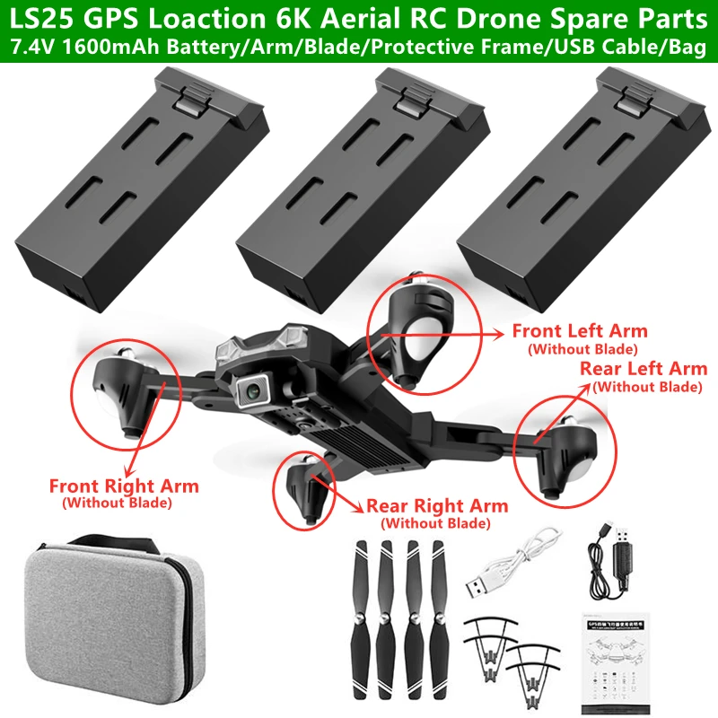 

LS25 6K HD Dual Camera GPS RC Drone Spare Parts 7.4V 1600mAh Battery/Portable Bag/Propeller/Protective Fence/USB Charging Cable