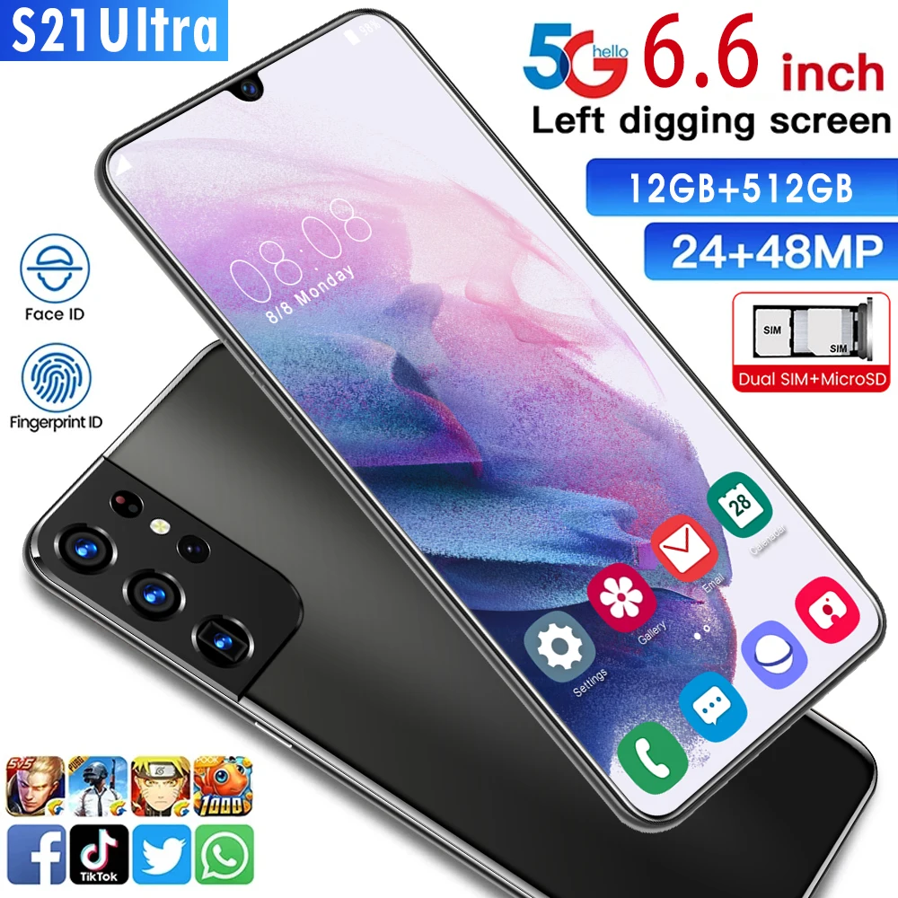 

New Arrival Smartphone S21Ultra Hot Sale Android Phone 6.6Inch Drop Screen 12+512G 24+48MP 10 Core Face Fingerprint ID 6800mAh