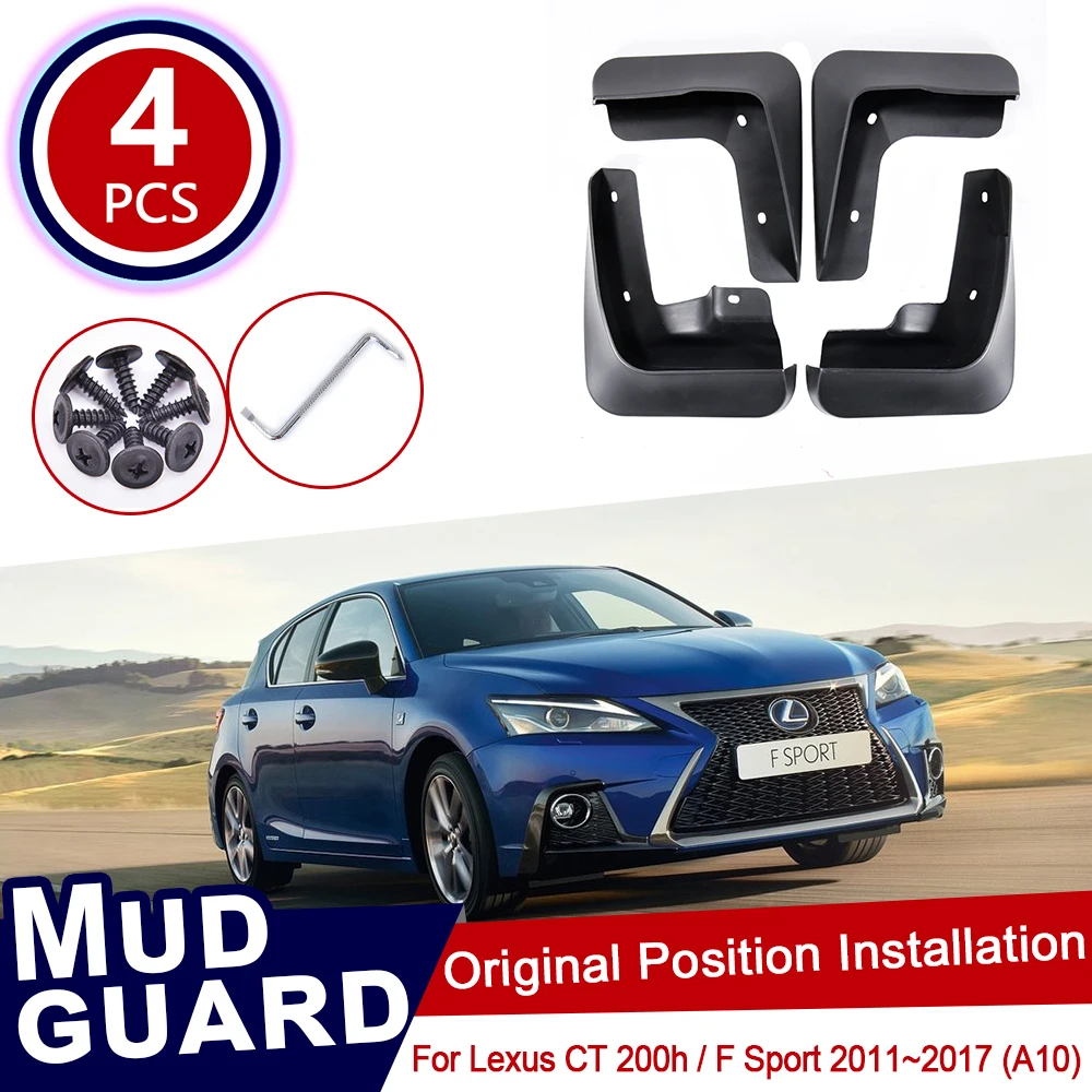 4 шт. для Lexus CT 200H CT200H FSport F Sport 2011 ~ 2017 Автомобильные Брызговики передние и задние