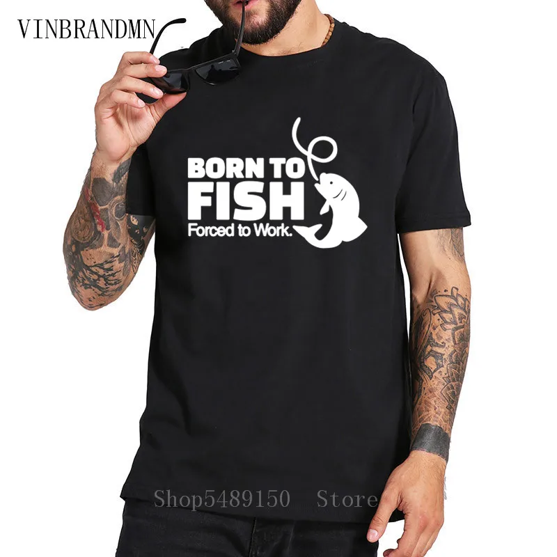 Футболка с надписью Born To Fish Forced Work Humor футболка принтом Рыбалка хипстерская Sporter