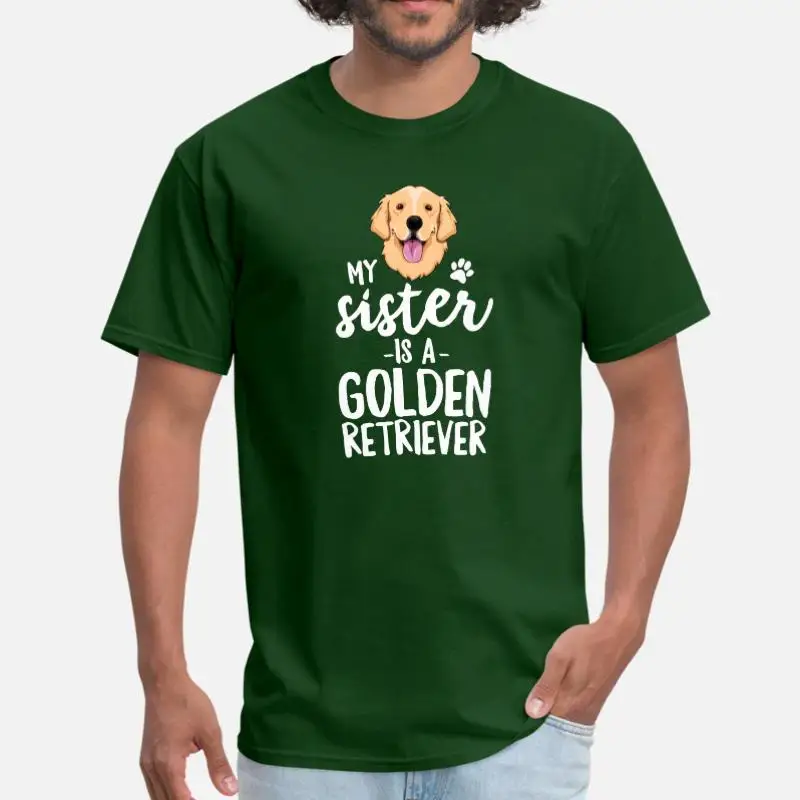 

Print My Sister Is A Golden Retriever Tshirt Kid Dog Tee Shirt Man Girl Boys O Neck Natural Tshirt Man Short Sleeve Top Tee