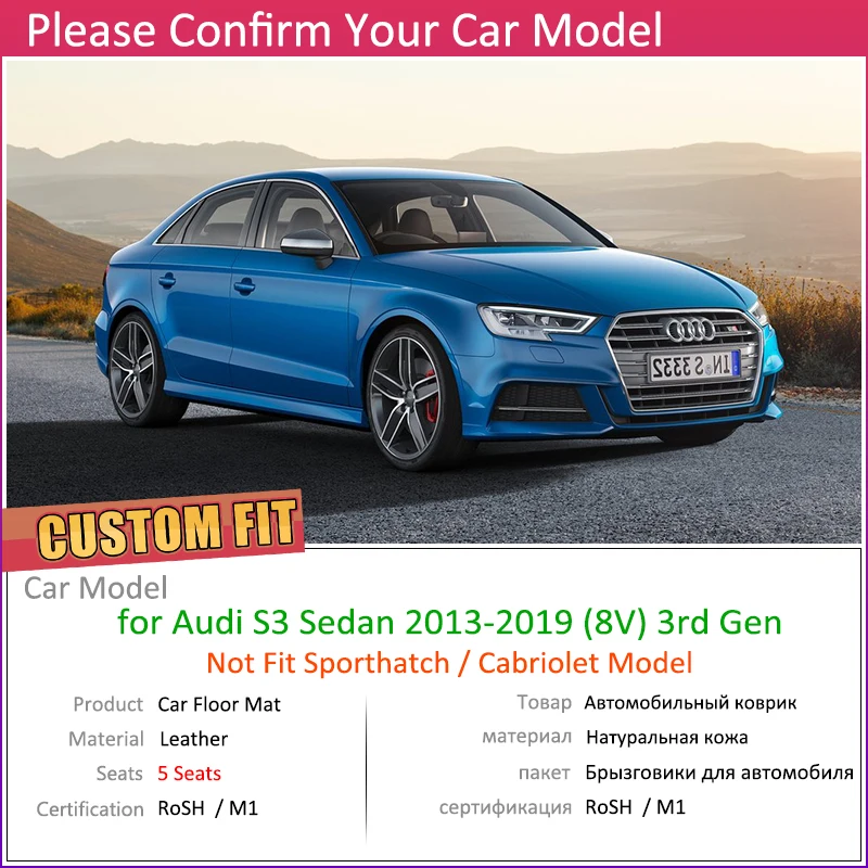 Пользовательские автомобильные кожаные коврики для Audi S3 8V седан 2013 ~ 2019 5 мест