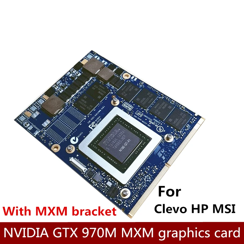 Оригинальная Видеокарта GTX 970M для ноутбука, интерфейс MXM, N16E-GT-A1, Clevo MSI hp, доступно Clevo P150EM P170EM P751ZM