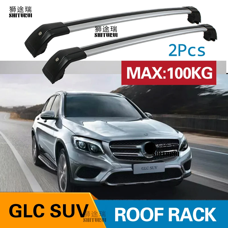 

2 шт., багажники на крышу для Mercedes-Benz GLC SUV X253 2015-2020 250 300, из алюминиевого сплава, поперечные рельсы, багажник на крышу