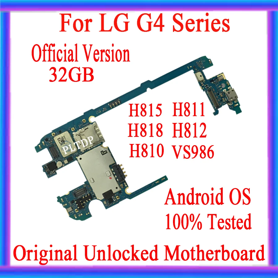 Материнская плата 32 ГБ для LG G4 H815 H811 H810 H812 VS986 H818 Заводская разблокированная 100%