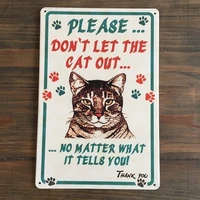 metal sign wall sign wall decorative plaque art collection personalized door signs metal tin sign please dont let the cat