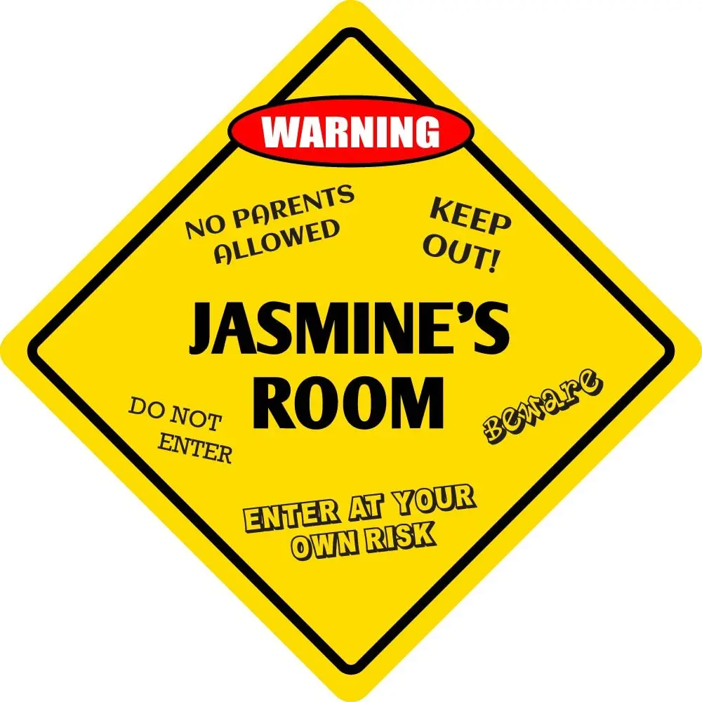

StickerPirate Jasmine's Room Funny Kids Room Door Warning Danger Metal Novelty Sign Aluminum