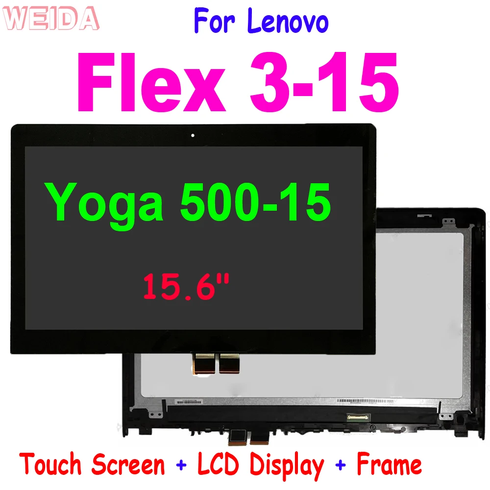 

ЖК-дисплей 15,6 дюйма для Lenovo Flex 3-15 Flex 3 15, ЖК-дисплей с сенсорным экраном и дигитайзером в сборе, рамка для Lenovo Yoga 500-15 Flex3 15 LCD