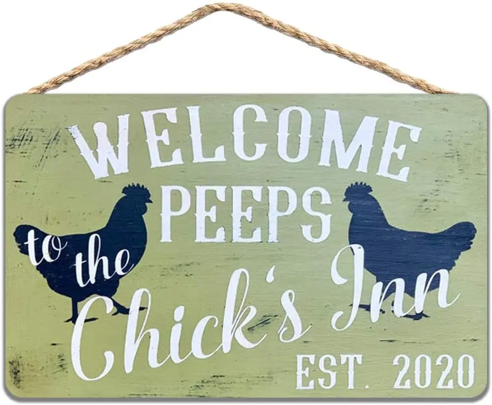

Wood Sign Chicken Coop Sign - Welcome Peeps to The Chick Inn - Hen House - Farm Fresh Eggs - Chicken House Sign - Welcome Farm