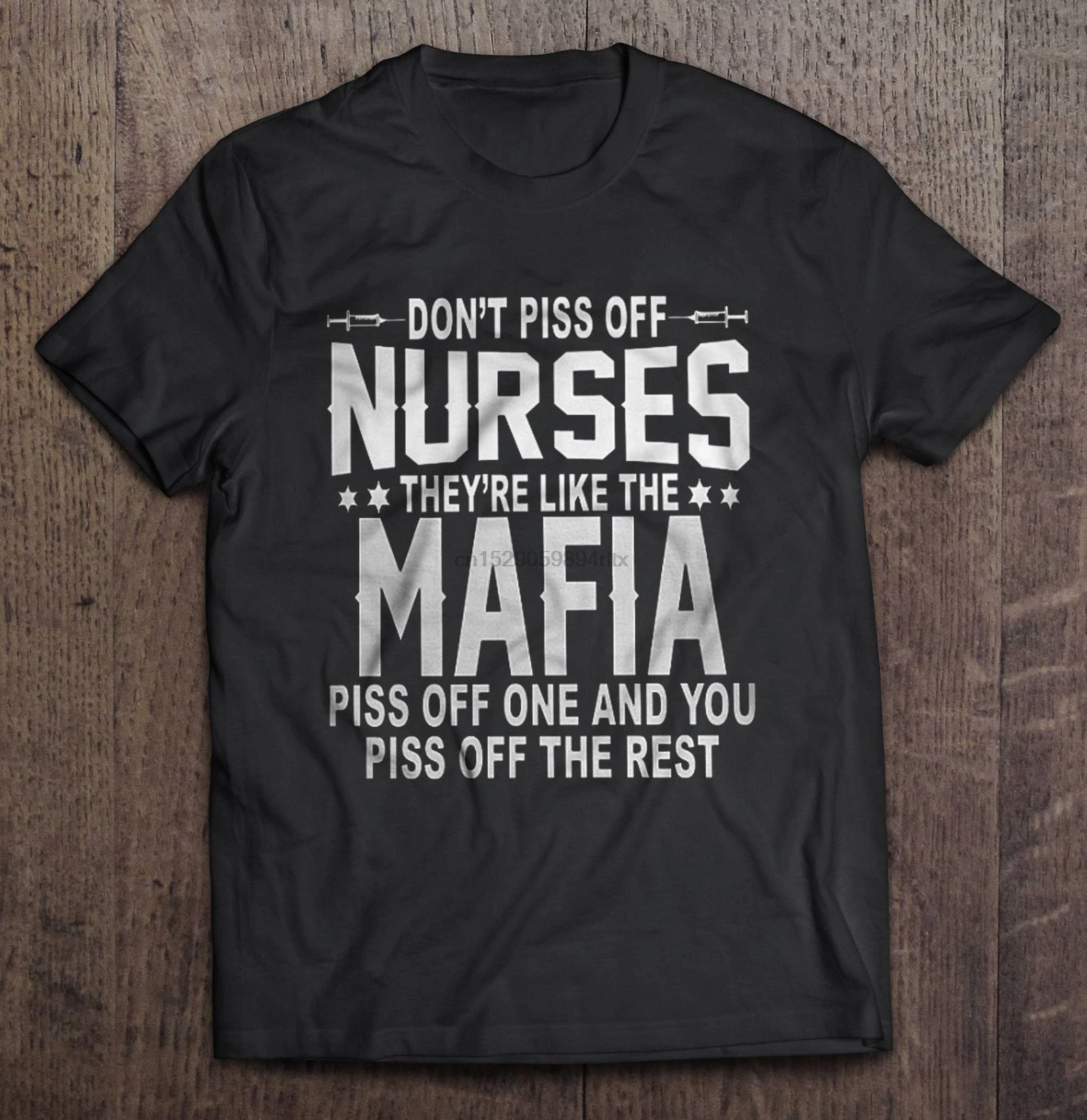 Мужская футболка не разозливает медсестер они как мафия одну и вы