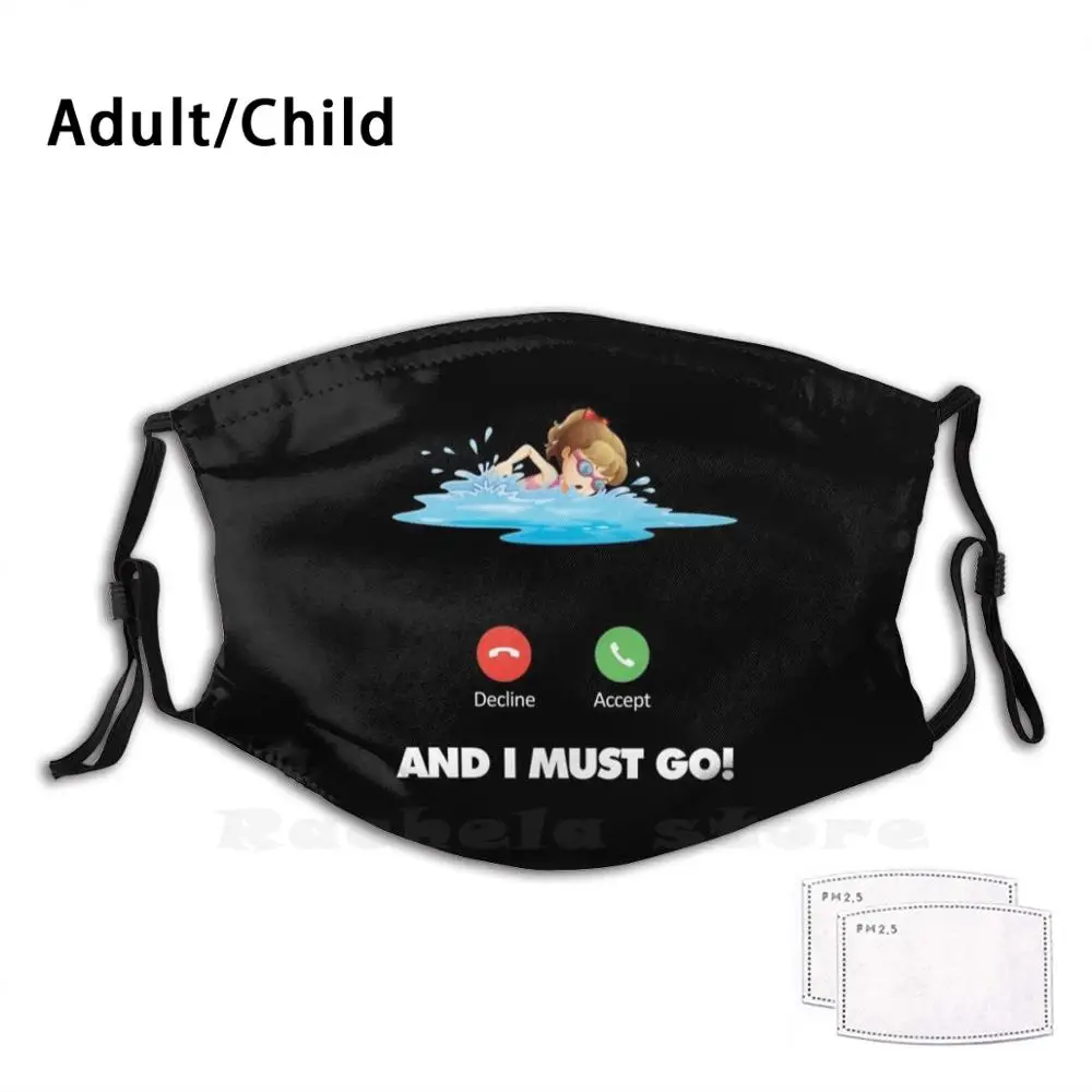 

Swimming Is Calling And I Must Go For Girls Adult Kids Anti Dust Filter Diy Mask Swimming Is Calling And I Must Go For Girls