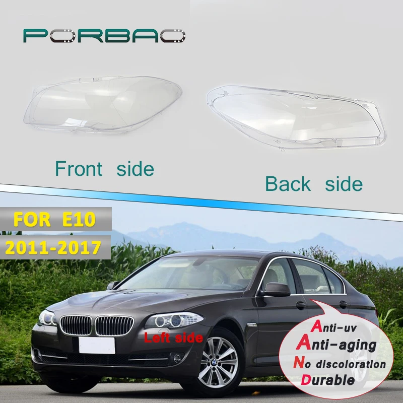 

Car Headlight clear shell for 520i 520d 525i 525d 530i 530d 535i 540i F10 F18 5 series 11-17 Transparent Lens Cover Replace