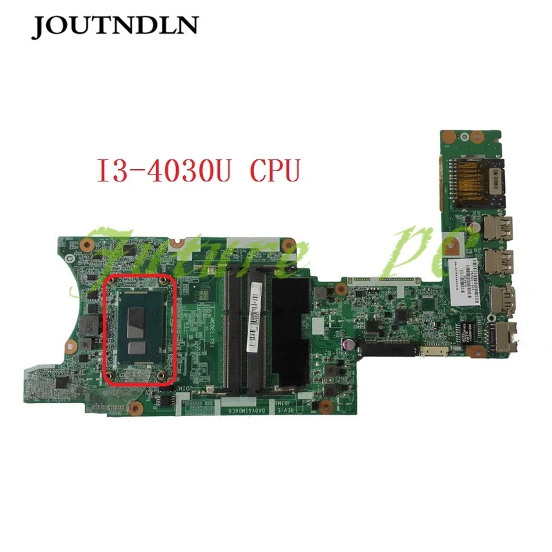 Материнская плата JOUTNDLN для ноутбука HP PAVILION 13 B A 767821 501 DA0Y61MB6E0 001 W/ I3 4030U
