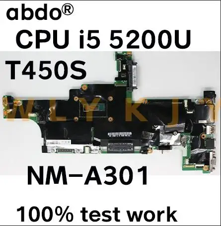 AIMT1 NM A301 для Lenovo Thinkpad T450S материнская плата ноутбука CPU i5 5200U 4G RAM 100% тестирование