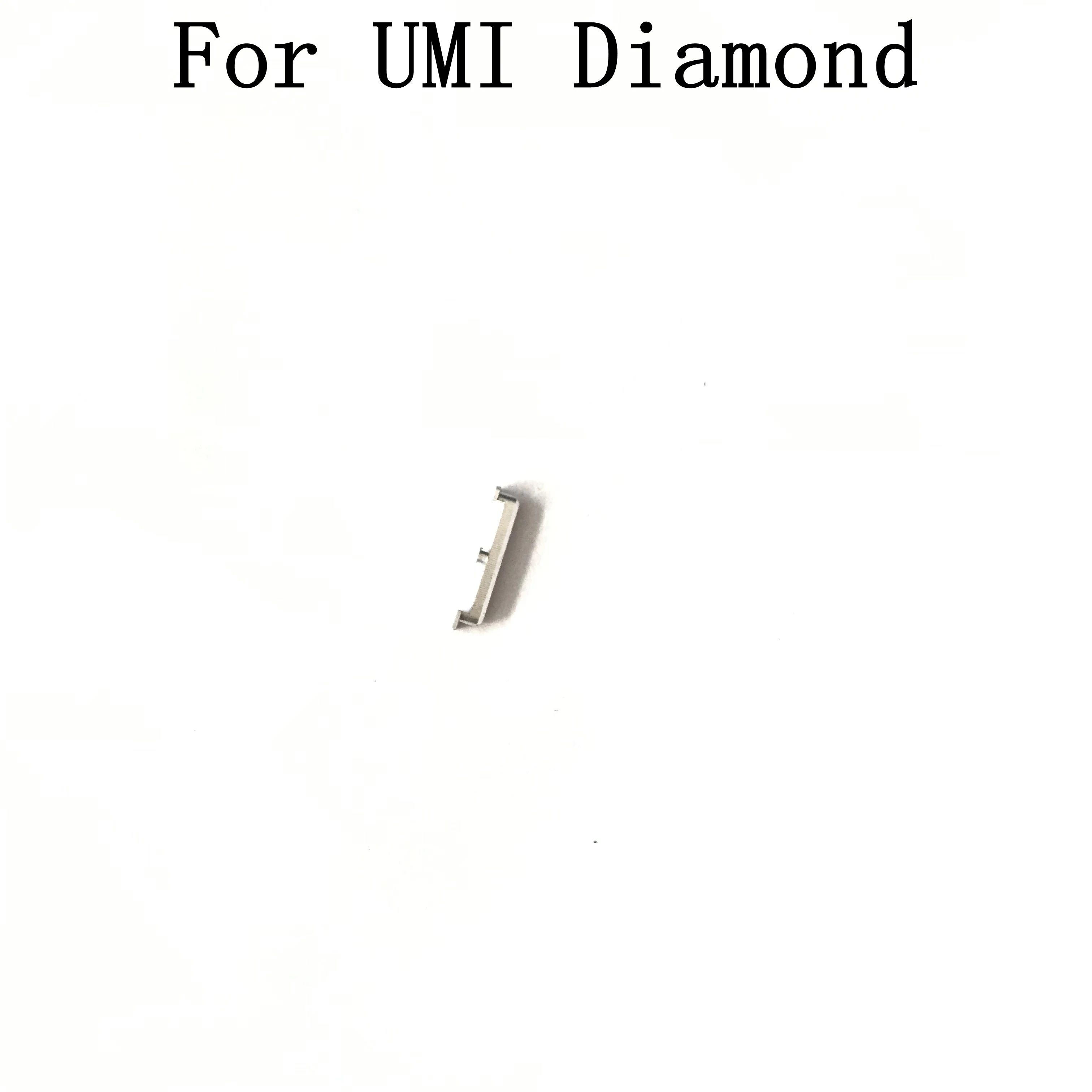 

Umi Diamond Used Power On / Off Key Button For Umi Diamond Repair Fixing Part Replacement