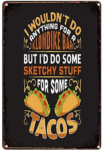 

Free Pintree Original Vintage Design Tacos Tin Metal Signs Wall Art | Thick Tinplate Print Poster Wall Decoration for Kitchen