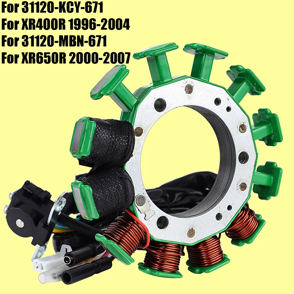 

Stator Coil for Honda XR400R 1996-2004 XR650R 2000-2007 31120-KCY-671 31120-MBN-671 Generator Magneto Coil XR 400R 650R