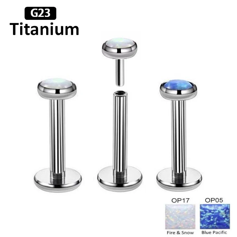 1 шт. G23 Титан Высокое качество опал губ пуш-ап и ухо контактный вставка серии