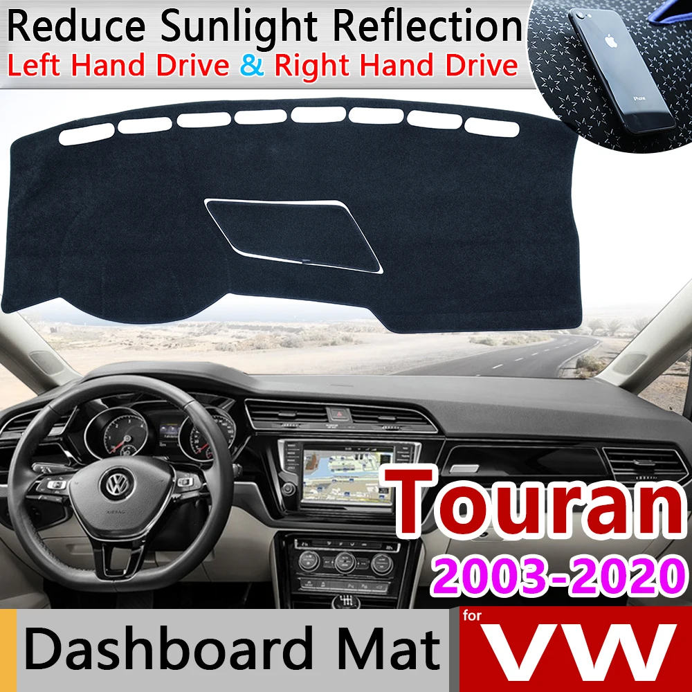 Для Volkswagen VW Touran 2003 ~ 2020 оригинальный Противоскользящий коврик на приборную панель