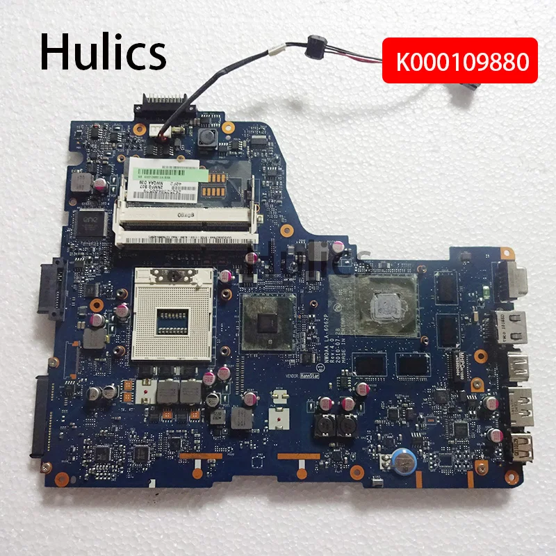 Материнская плата Hulics для ноутбука Toshiba Satellite A660 A665 NWQAA LA-6062P K000109880 HM55 RPGA988A DDR3 -