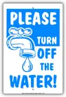 Пожалуйста, выключите воду, сохраните энергию заземления, Примечание: помощь в алюминиевом знаке 8x12 дюймов