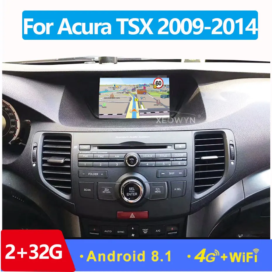 Android 8,1 ROM32GB четырехъядерный процессор для Acura Tsx 2009- Автомобильный Радио gps навигационный плеер радио мультимедиа HD
