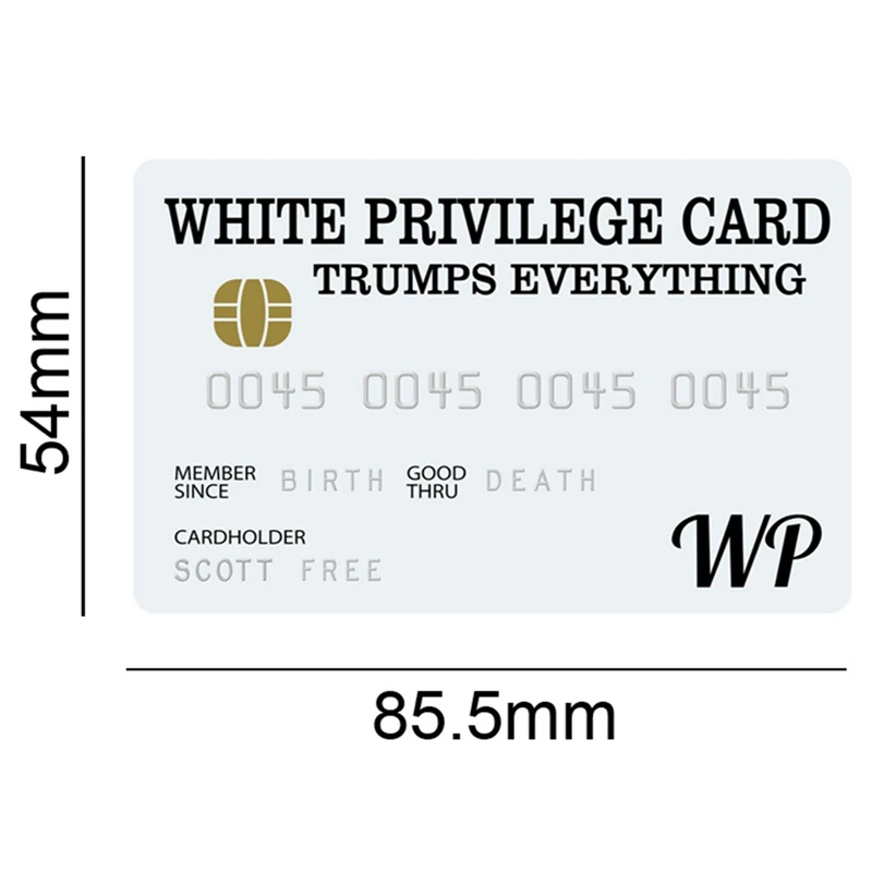 

White Privilege Card 85.5x54mm Cards Trumps Everything Gag Novelty Wallet Size Collectable Laminated Gift VIP Card